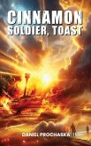 Cinnamon soldier, Toast