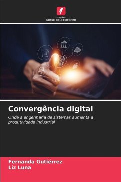 Convergência digital - Gutierrez, Fernanda;Luna, Liz