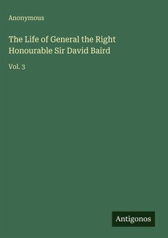 Cover The Life of General the Right Honourable Sir David Baird