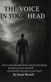 The Voice in Your Head The Voice in Your Head
