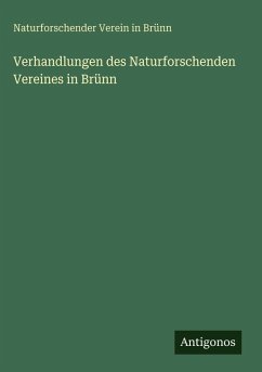 Cover Verhandlungen des Naturforschenden Vereines in Brünn