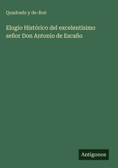 Cover Elogio Histórico del excelentísimo señor Don Antonio de Escaño