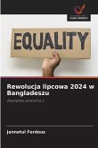 Rewolucja lipcowa 2024 w Bangladeszu Rewolucja lipcowa 2024 w Bangladeszu