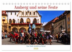 Amberg und seine Feste (Tischkalender 2026 DIN A5 quer), CALVENDO Monatskalender - Calvendo;Aichner, Joe