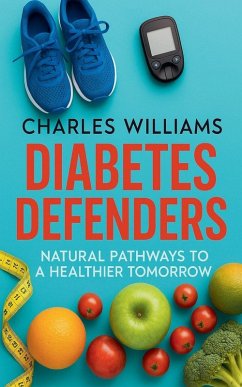 Diabetes Defenders - Williams, Charles