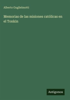 Cover Memorias de las misiones católicas en el Tonkin