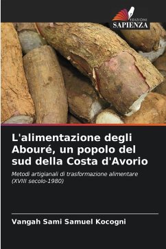 L'alimentazione degli Abouré, un popolo del sud della Costa d'Avorio Cover L'alimentazione degli Abouré, un popolo del sud della Costa d'Avorio