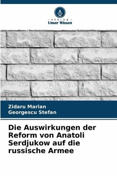 Cover Die Auswirkungen der Reform von Anatoli Serdjukow auf die russische Armee