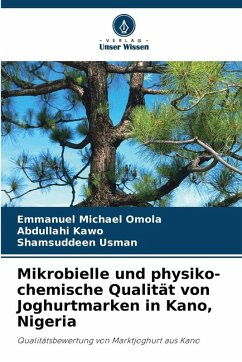 Cover Mikrobielle und physiko-chemische Qualität von Joghurtmarken in Kano, Nigeria