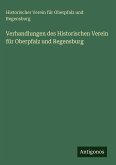 Verhandlungen des Historischen Verein für Oberpfalz und Regensburg