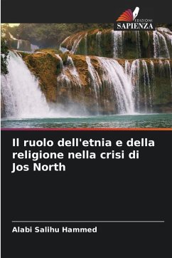Cover Il ruolo dell'etnia e della religione nella crisi di Jos North