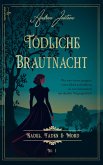 Tödliche Brautnacht Tödliche Brautnacht