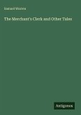 The Merchant's Clerk and Other Tales The Merchant's Clerk and Other Tales