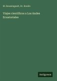 Viajes científicos a Los Andes Ecuatoriales