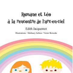 Romane et Léo à la rencontre de l'arc-en-ciel Cover Romane et Léo à la rencontre de l'arc-en-ciel