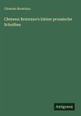 Clemens Brentano's kleine prosaische Schriften