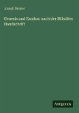 Genesis und Exodus: nach der Milstäter Handschrift