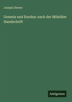 Cover Genesis und Exodus: nach der Milstäter Handschrift