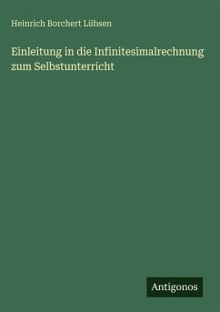 Einleitung in die Infinitesimalrechnung zum Selbstunterricht Cover Einleitung in die Infinitesimalrechnung zum Selbstunterricht