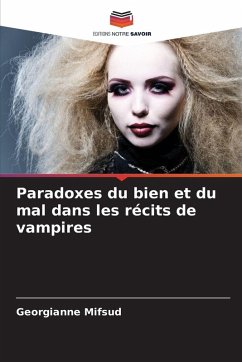 Cover Paradoxes du bien et du mal dans les récits de vampires