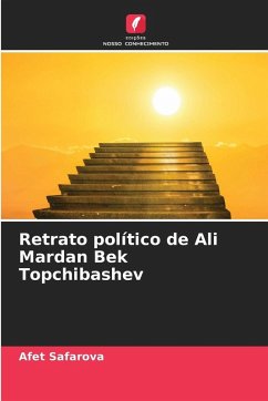 Retrato político de Ali Mardan Bek Topchibashev Cover Retrato político de Ali Mardan Bek Topchibashev