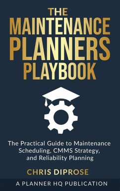 The Maintenance Planners Playbook Cover The Maintenance Planners Playbook