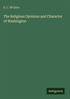 Cover The Religious Opinions and Character of Washington