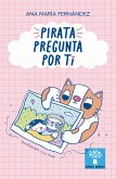 Pirata pregunta por ti (eBook, ePUB) Pirata pregunta por ti (eBook, ePUB)