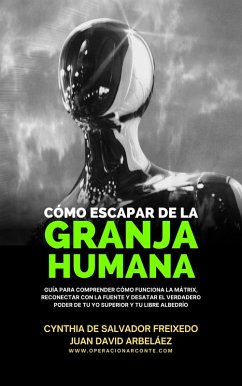 Cover Cómo Escapar De La Granja Humana (eBook, ePUB)