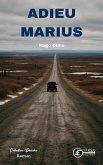 Adieu Marius (eBook, ePUB) Adieu Marius (eBook, ePUB)