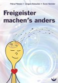 Freigeister machen's anders (eBook, ePUB) Freigeister machen's anders (eBook, ePUB)