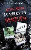 Acht, Neun ... du wirst es bereuen (eBook, ePUB) Acht, Neun ... du wirst es bereuen (eBook, ePUB)