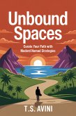 Unbound Spaces (eBook, ePUB) Unbound Spaces (eBook, ePUB)