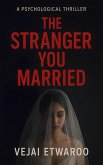 The Stranger You Married (eBook, ePUB)