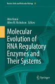 Molecular Evolution of RNA Regulatory Enzymes and Their Systems (eBook, PDF)