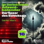 Sankt Marx (Der Sherlock Holmes-Adventkalender: Der Speer des Schicksals, Folge 16) (MP3-Download)