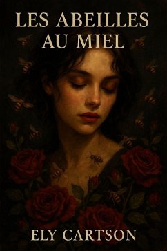 Cover Les abeilles au miel (eBook, ePUB)