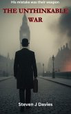 The Unthinkable War (eBook, ePUB)