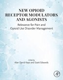 New Opioid Receptor Modulators and Agonists (eBook, ePUB)