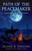 Path of the Peacemaker (Bee Adkins, #1) (eBook, ePUB)