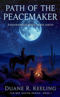 Path of the Peacemaker (Bee Adkins, #1) (eBook, ePUB) - Keeling, Duane R. Path of the Peacemaker (Bee Adkins, #1) (eBook, ePUB) - Keeling, Duane R.