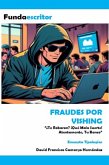 Fraudes por VISHING (eBook, ePUB)