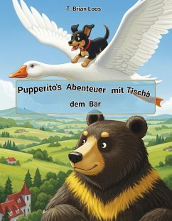 Cover Pupperito's Abenteuer mit Tischà dem Bär (eBook, ePUB)