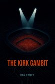 The Kirk Gambit (eBook, ePUB)