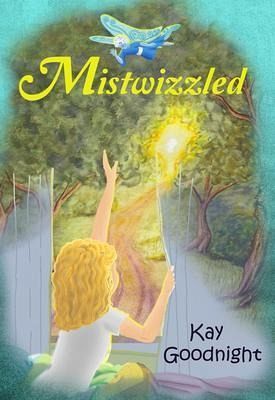 Mistwizzled (eBook, ePUB)