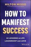 How to Manifest Success (eBook, PDF)