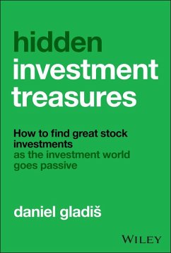 Hidden Investment Treasures (eBook, ePUB) - Gladis, Daniel