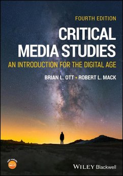 Critical Media Studies (eBook, ePUB) - Ott, Brian L.; Mack, Robert L.