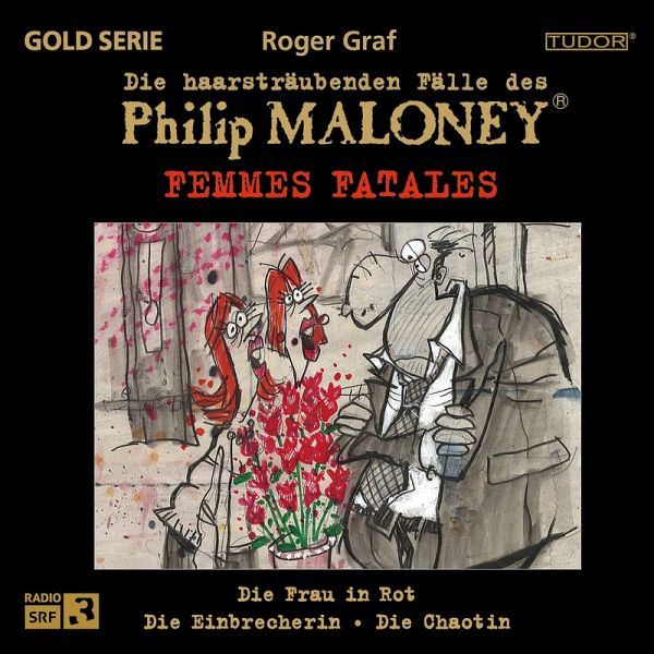 Die haarsträubenden Fälle des Philip Maloney - Femmes FATALES (MP3-Download)