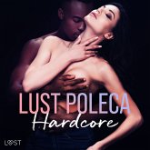 LUST poleca: Hardcore – opowiadania erotyczne (MP3-Download)